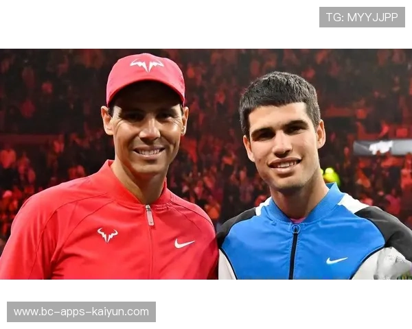 阿卡和纳达尔训练片曝光炸锅