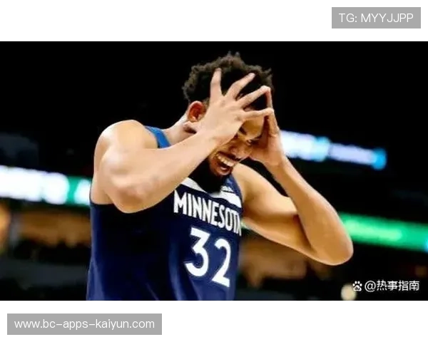 唐斯补篮得手并再造杀机，森林狼节奏完美